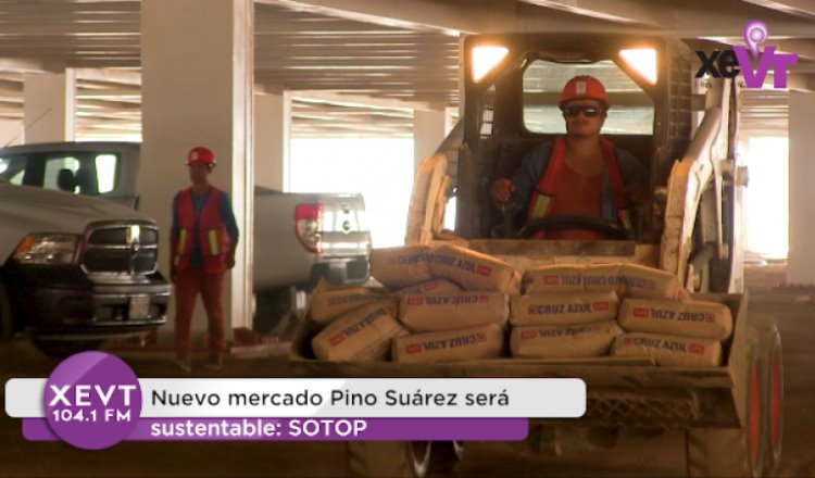 Nuevo mercado Pino Suárez será sustentable: SOTOP