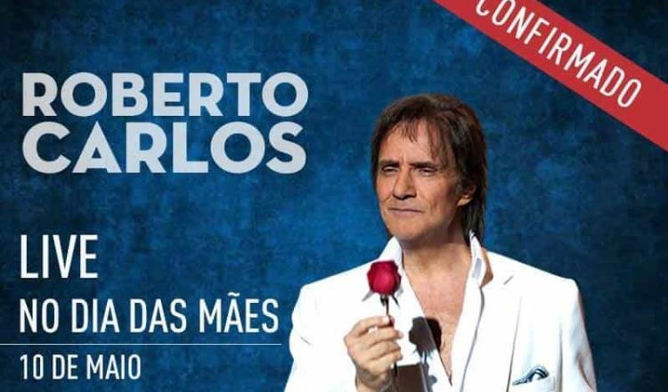 Roberto Carlos dará concierto online por el Día de las Madres