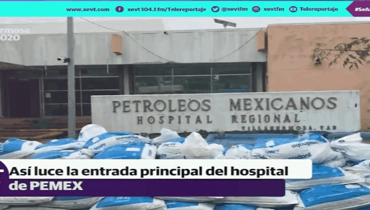 Analizan posible cambio de sede del hospital regional de Pemex de Villahermosa tras sufrir anegaciones
