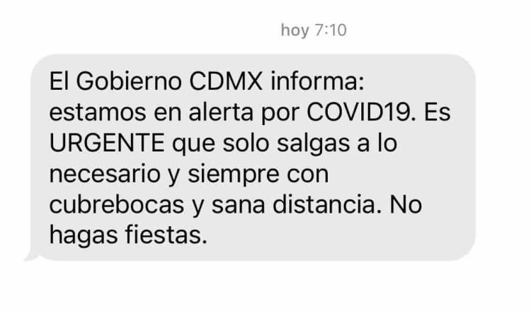 Con mensajes de texto Gobierno de CDMX alerta sobre riesgos del Covid y pide no hacer fiestas