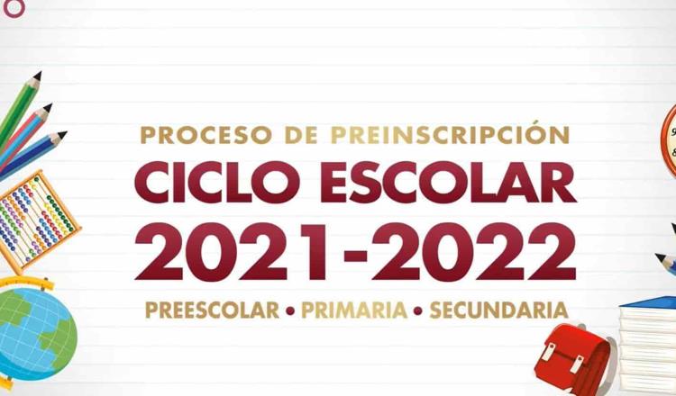 En febrero arrancará preinscripción de 118 mil alumnos para el Ciclo 2021-2022: SETAB