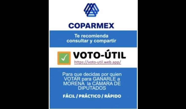 Se deslinda Coparmex de propaganda que llama a votar “para ganarle a Morena”