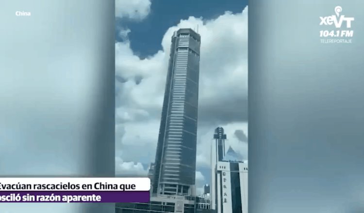 Rascacielos en China se tambalea sin ninguna razón; visitantes son evacuados