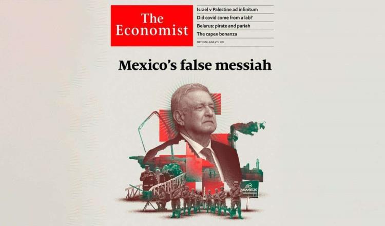 Falso mesías y peligro para la democracia califica The Economist a AMLO