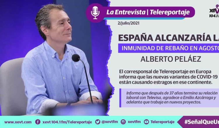 España prevé alcanzar la inmunidad de rebaño en agosto: Peláez