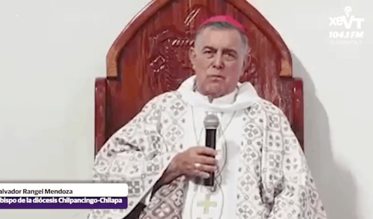 Obispo Salvador Rangel acusa narcopolítica en Chilpancingo, Guerrero