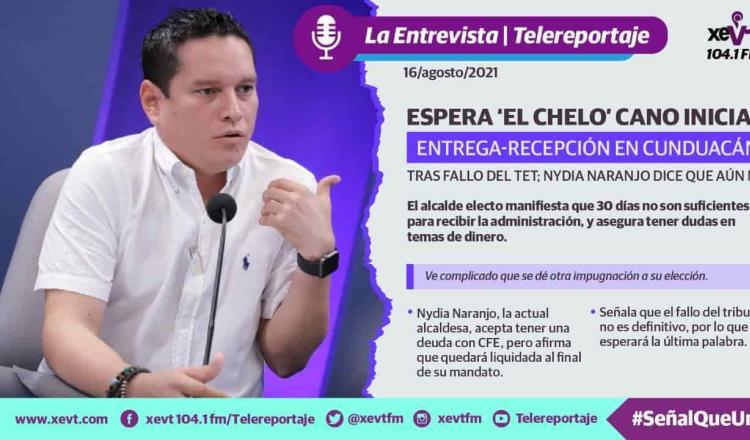 Espera ‘Chelo’ Cano iniciar entrega-recepción en Cunduacán tras fallo del TET; Nydia Naranjo dice que aún no