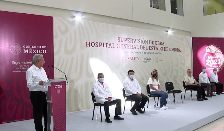 Supervisa AMLO obras de hospital general de Sonora