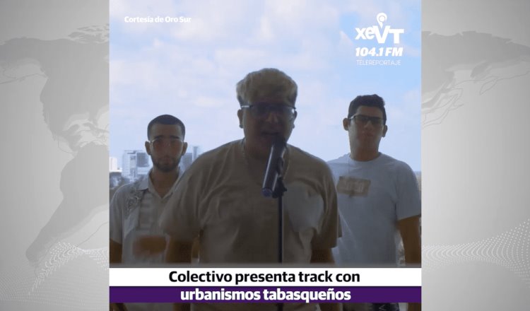 Colectivo presenta track con urbanismos tabasqueños