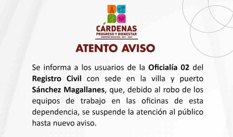 Roban equipos de trabajo en Registro Civil de Sánchez Magallanes