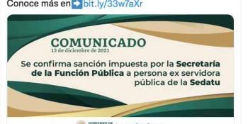 SFP inhabilita 10 años a exfuncionario de la Sedatu por caso ´Estafa Maestra´