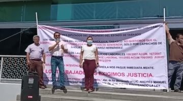 Extrabajadores de Nacajuca exigen el pago de laudos