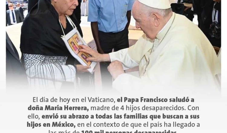 Recibe Papa Francisco carta de madres con hijos desaparecidos en México