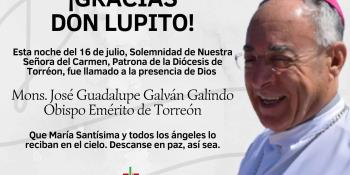 Fallece Obispo Emérito de Torreón, José Guadalupe Galván