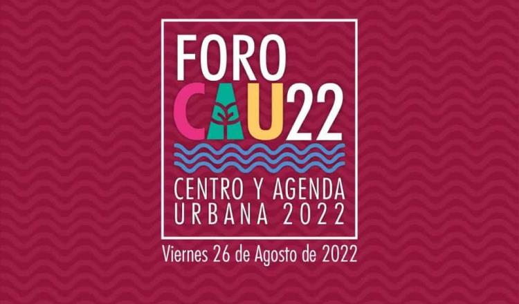 En agosto se realizará el Foro Centro y Agenda Urbana 2022