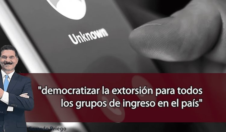 “AMLO ya logró democratizar la extorsión en el país”: Gerardo Priego