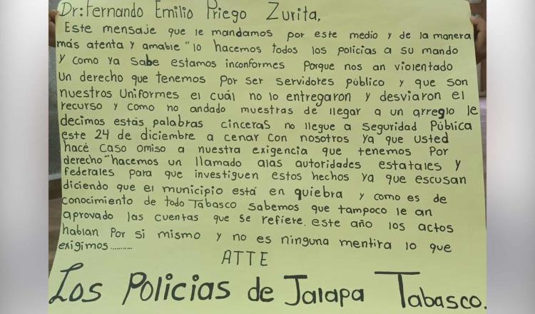 “No llegue a cenar con nosotros el 24”, piden policías de Jalapa al alcalde ante falta del pago de uniformes