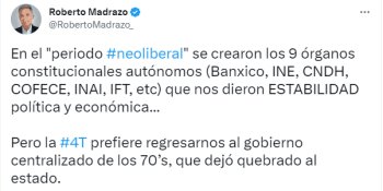 Defiende Roberto Madrazo los avances en México durante el "periodo neoliberal"