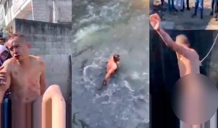 Arrojan desnudo a presunto ladrón a canal de aguas negras, en San Cristóbal de las Casas
