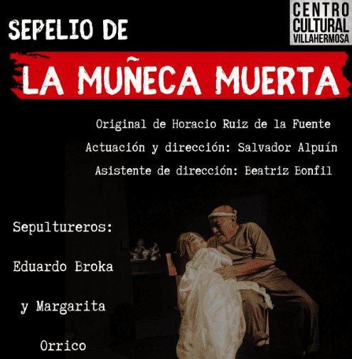 Sepelio de la muñeca muerta llega al Centro Cultural Villahermosa