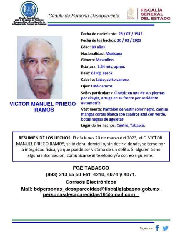 Siguen buscando a Víctor Manuel Priego, adulto mayor desaparecido en Centro