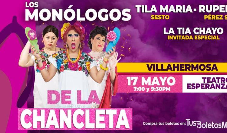 Noche de comedia en Villahermosa con Los Monólogos de la Chancleta
