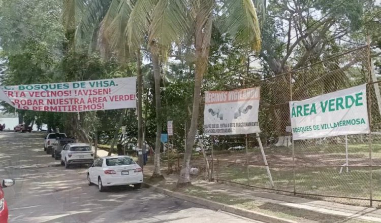 Denuncian habitantes de Bosques de Villahermosa que quieren adueñarse de su área verde