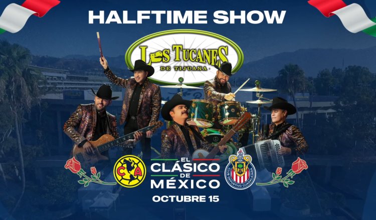 Tucanes de Tijuana ofrecerán show en el amistoso del América y Chivas en EE. UU.