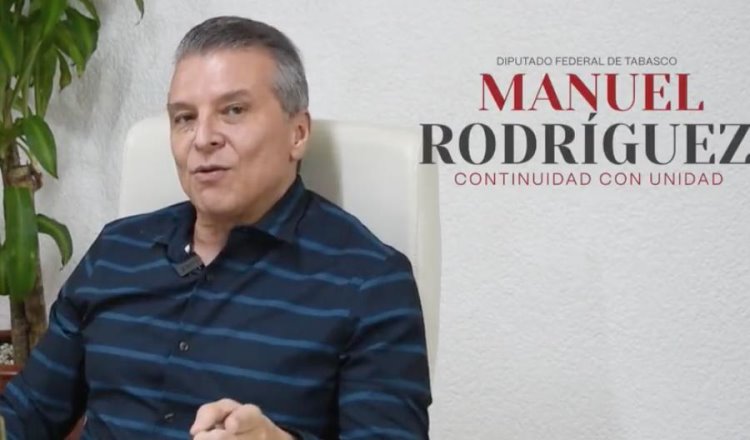 Lucha para darle a Tabasco mejores condiciones presupuestales en 2024: Manuel Rodríguez