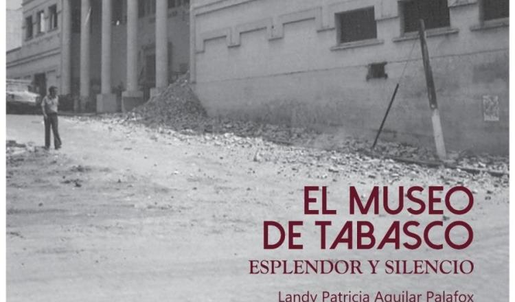 Presentarán Libro "El Museo de Tabasco, esplendor y silencio", que rescata memorias de primera galería creada por Pellicer