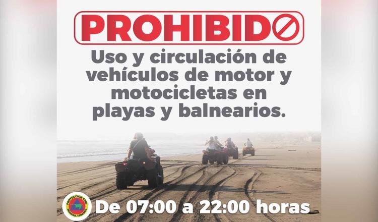 Prohíben circulación de cuatrimotos, motocicletas y automóviles en playas de Paraíso y Centla