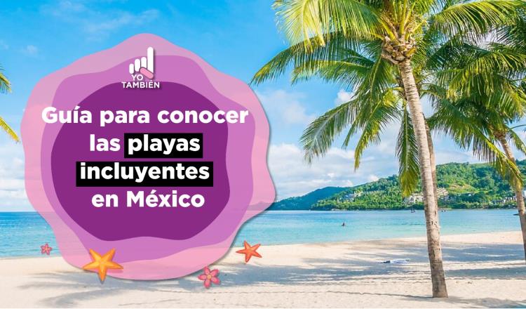 Sol, arena, mar e inclusión: Estas son las playas incluyentes para pcd en México