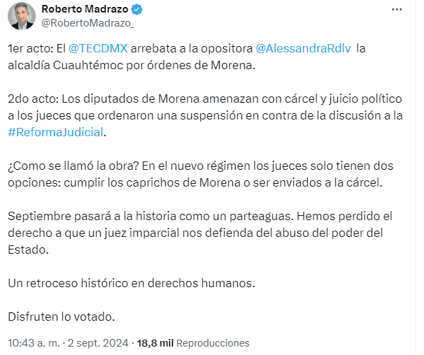 Critica Roberto Madrazo que en el "nuevo régimen" jueces solo podrán cumplir caprichos de Morena o ir a la cárcel