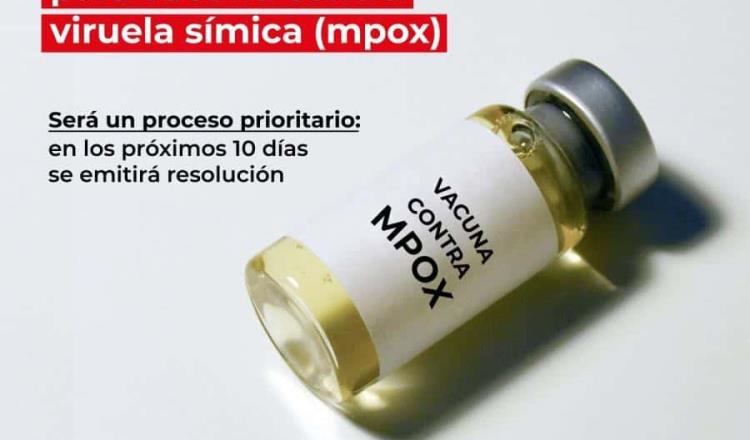 Inician ante Cofepris trámite para venta de vacuna contra mpox